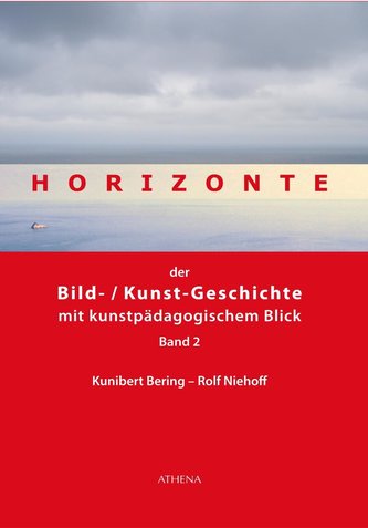 Horizonte der Bild-/Kunstgeschichte mit kunstpädagogischem Blick 2