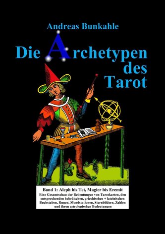 Die Archetypen des Tarot 01