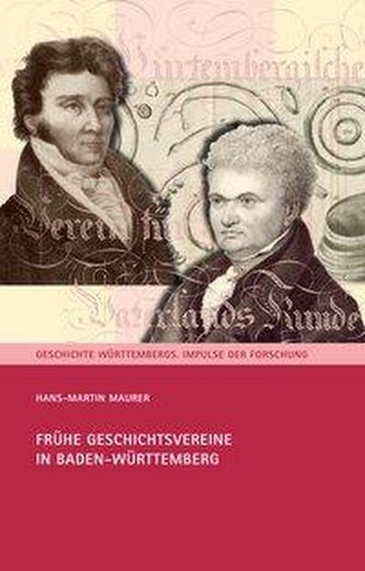 Frühe Geschichtsvereine in Baden-Württemberg