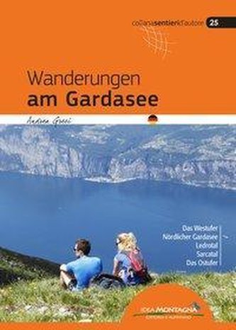Wanderungen am Gardasee