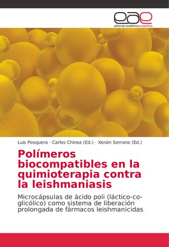 Polímeros biocompatibles en la quimioterapia contra la leishmaniasis