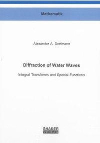 Diffraction of  Water Waves