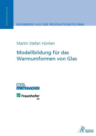 Modellbildung für das Warmumformen von Glas