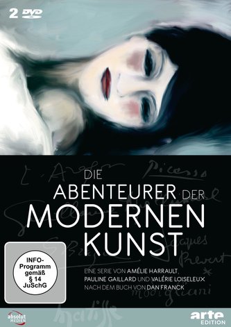DIE ABENTEURER DER MODERNEN KUNST