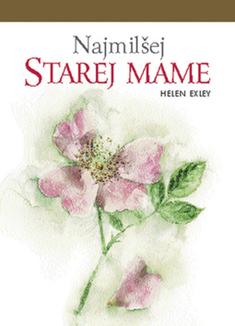 Najmilšej starej mame