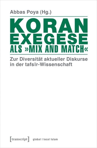 Koranexegese als »Mix and Match«