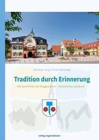 Tradition durch Erinnerung