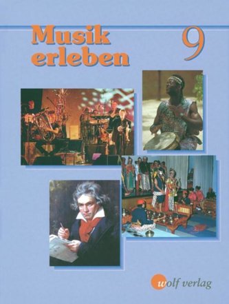 Musik erleben 9 . Schülerbuch