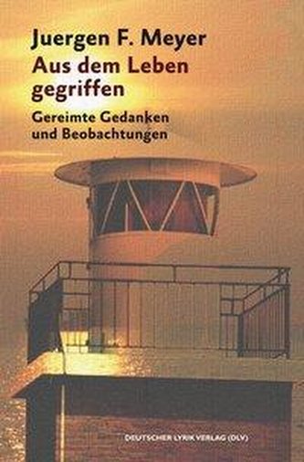 Aus dem Leben gegriffen