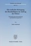 Die verdeckte Befragung des Beschuldigten im Auftrag der Polizei