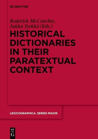 Historical Dictionaries in their Paratextual Context