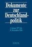 Dokumente zur Deutschlandpolitik 6