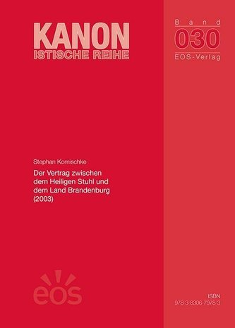 Der Vertrag zwischen dem Heiligen Stuhl und dem Land Brandenburg (2003)