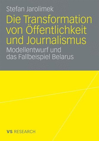 Die Transformation von Öffentlichkeit und Journalismus