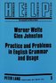 Practice and Problems in English Grammar and Usage