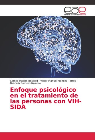Enfoque psicológico en el tratamiento de las personas con VIH-SIDA