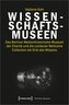 Wissenschaftsmuseen
