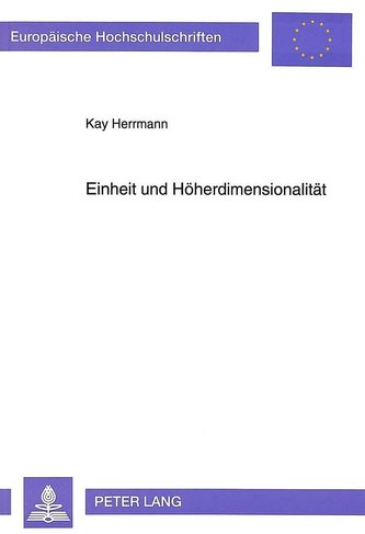 Einheit und Höherdimensionalität