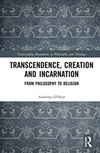 Transcendence, Creation and Incarnation