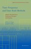 Time-Frequency and Time-Scale Methods