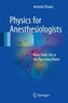 Physics for Anesthesiologists