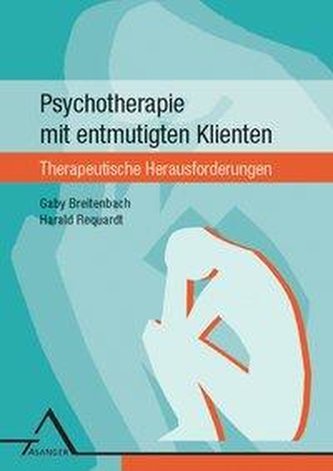Psychotherapie mit entmutigten Klienten