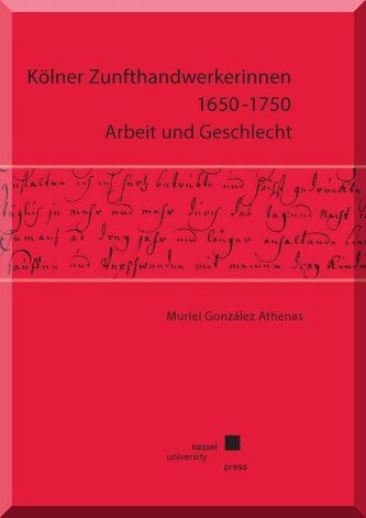 Kölner Zunfthandwerkerinnen 1650-1750