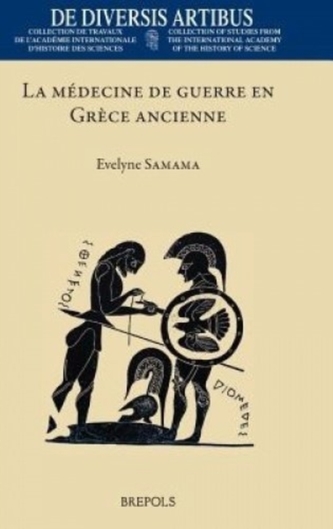 MEDECINE DE GUERRE EN GRECE ANCIENNE