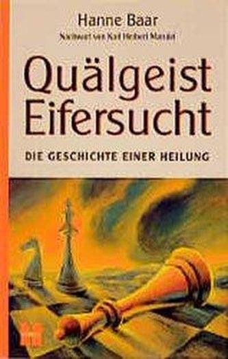Quälgeist Eifersucht