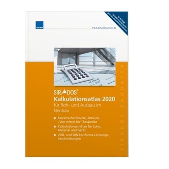 SIRADOS Kalkulationsatlas 2020 für Roh- und Ausbau im Neubau
