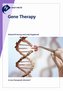 Fast Facts: Gene Therapy
