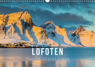 Lofoten. Nature Water Light (Wall Calendar 2021 DIN A3 Landscape)