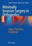 Minimally Invasive Surgery in Orthopedics
