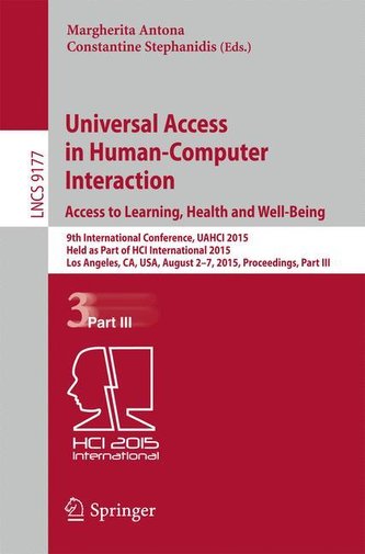 Universal Access in Human-Computer Interaction.Access to Learning, Health and Well-Being