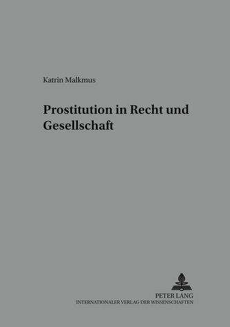 Prostitution in Recht und Gesellschaft