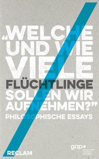 »Welche und wie viele Flüchtlinge sollen wir aufnehmen?«