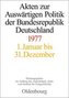Akten zur Auswärtigen Politik der Bundesrepublik Deutschland 1977
