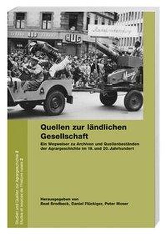 Quellen zur ländlichen Gesellschaft