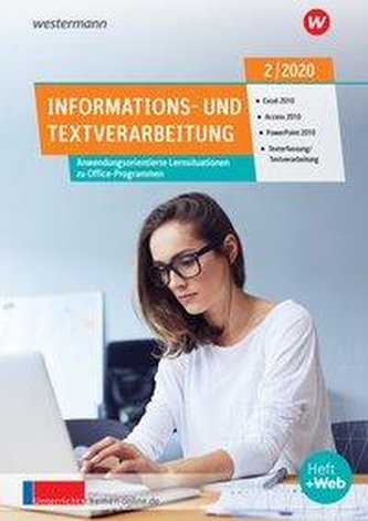 unterrichtsthemen Informations- und Textverarbeitung. Arbeitsblätter für Ihren Unterricht: Ausgabe 2/2020