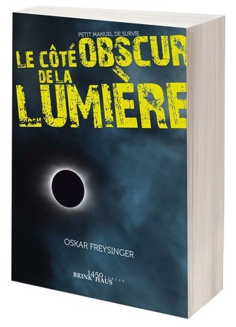 Le côte obscur de la lumière
