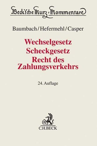 Wechselgesetz, Scheckgesetz, Recht des Zahlungsverkehrs