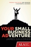 Your Small Business Adventure