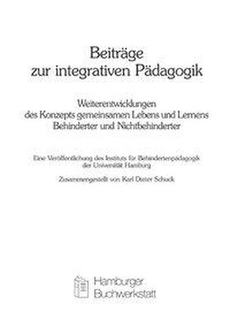 Beiträge zur Integrativen Pädagogik