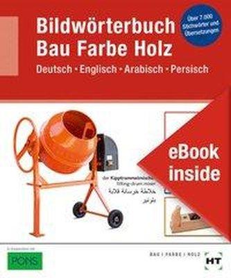 eBook inside: Buch und eBook Bildwörterbuch Bau Farbe Holz
