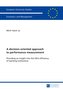 A decision-oriented approach to performance measurement