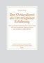 Der Gottesdienst als Ort religiöser Erfahrung