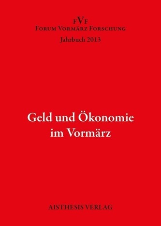 Geld und Ökonomie im Vormärz