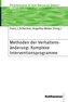 Methoden der Verhaltensänderung: Komplexe Interventionsprogramme