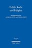 Politik, Recht und Religion
