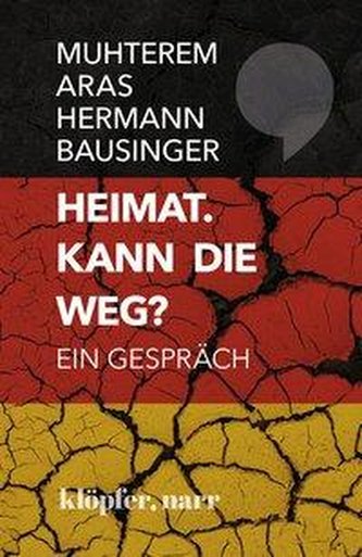 Heimat. Kann die weg?